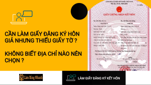 Làm Giấy Đăng Ký Kết Hôn Giả Nhanh - Giống Thật 100%