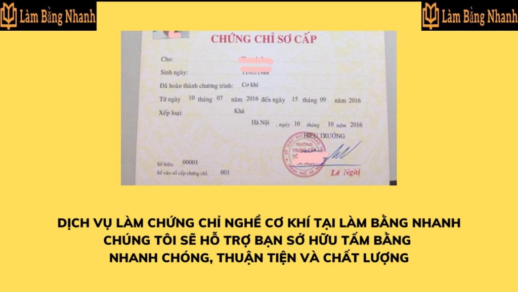 Làm Chứng Chỉ Nghề Cơ Khí Lấy Ngay Tại Làm Bằng Nhanh