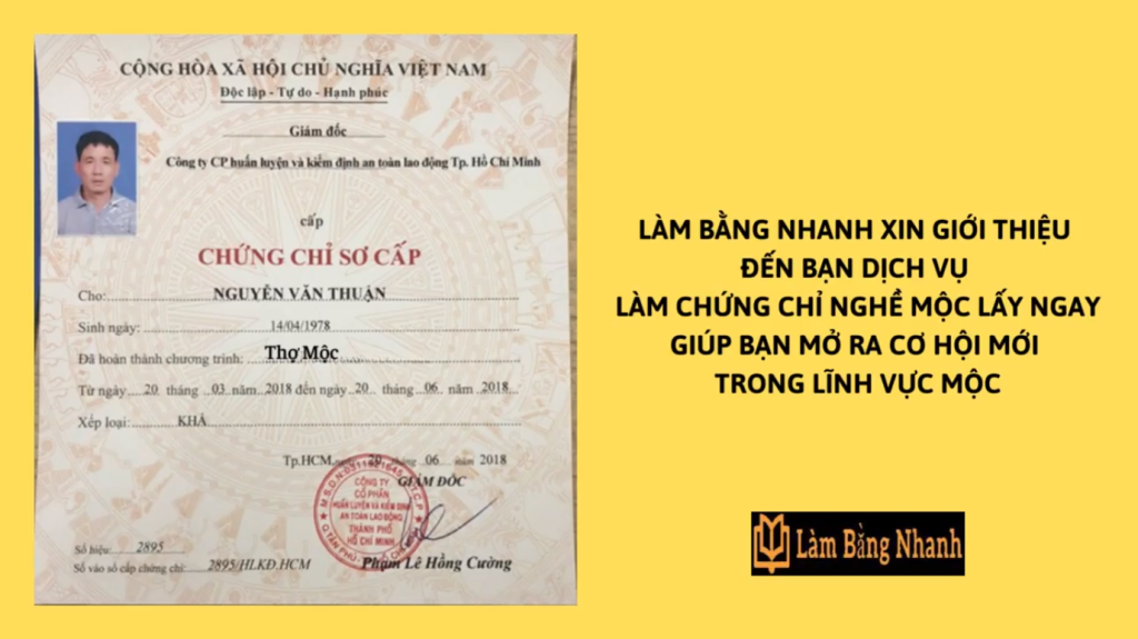 Làm Chứng Chỉ Nghề Mộc Uy Tín Giá Rẻ Tại Làm Bằng Nhanh