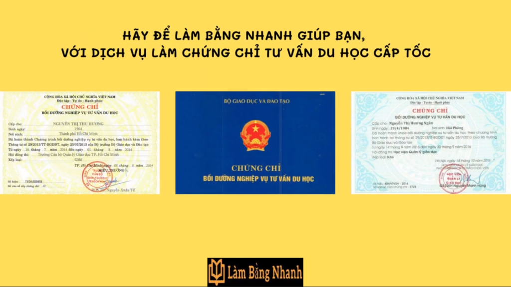 Làm Chứng Chỉ Tư Vấn Du Học Uy Tín Tại Làm Bằng Nhanh