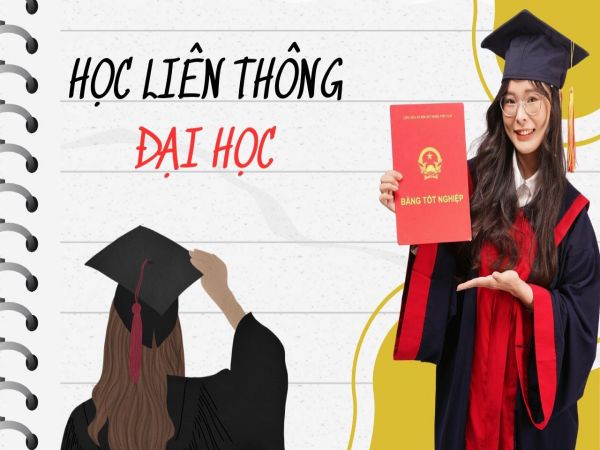 Những Điều Cần Biết Khi Học Liên Thông Đại Học - Làm Bằng Nhanh